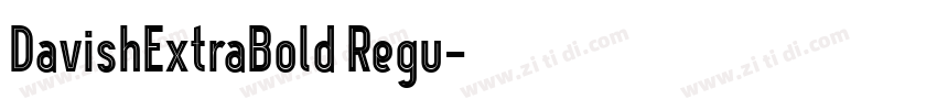 DavishExtraBold Regu字体转换